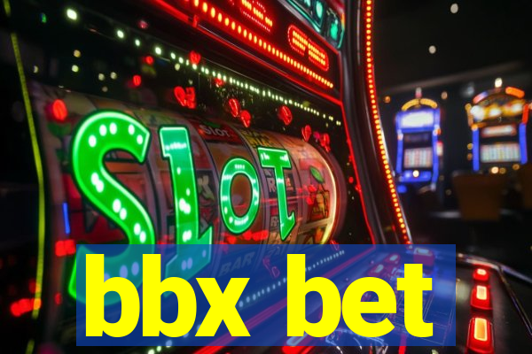 bbx bet